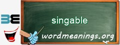 WordMeaning blackboard for singable